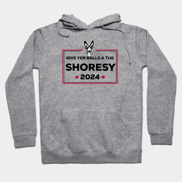 Letterkenny Shoresy for president 2022 - black Hoodie by PincGeneral